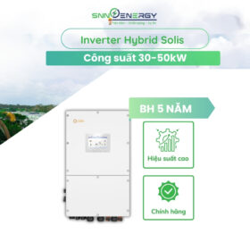 Biến tần Hybrid Solis 3 Pha Áp Cao 30-50kw
