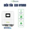 Biến tần hybrid hòa lưới Senergy 6kW ECO có lưu trữ