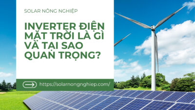 Inverter điện mặt trời là gì