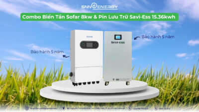 combo biến tần sofar 8kw và pin lưu trữ savi ess