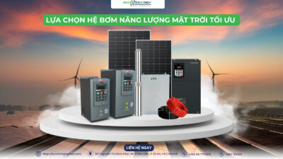 Lựa chọn bơm năng lượng mặt trời